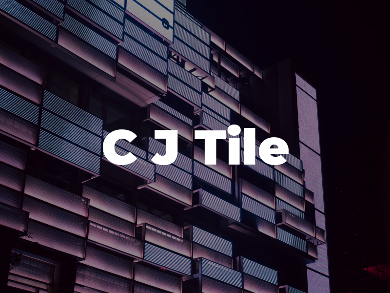 C J Tile