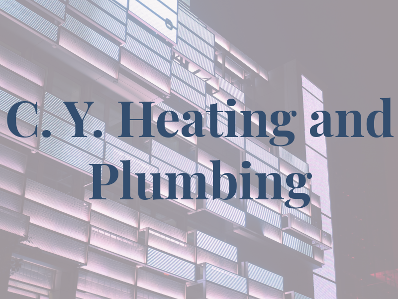 C. Y. Heating and Plumbing