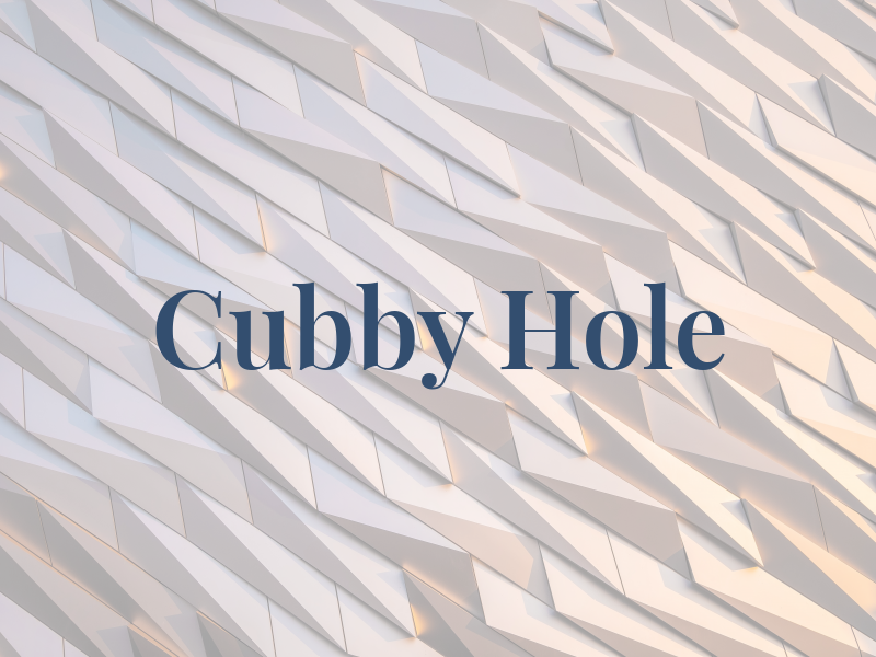 Cubby Hole