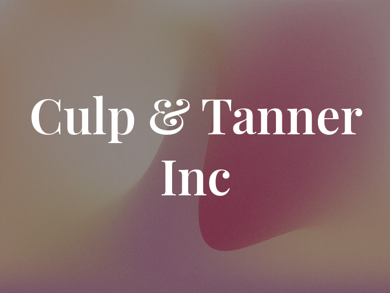Culp & Tanner Inc