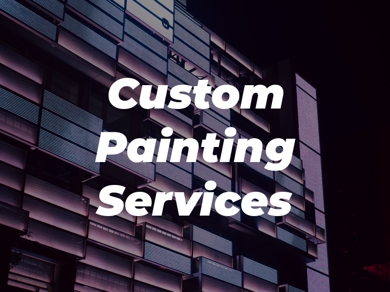 Custom Painting Services