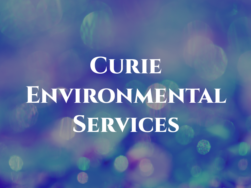 Curie Environmental Services LLC