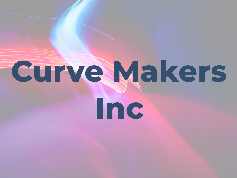 Curve Makers Inc