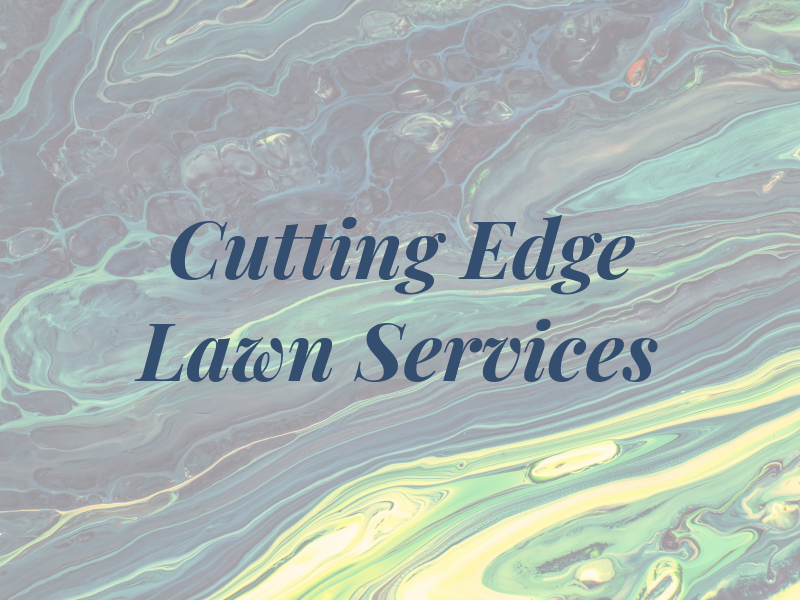 Cutting Edge Lawn Services
