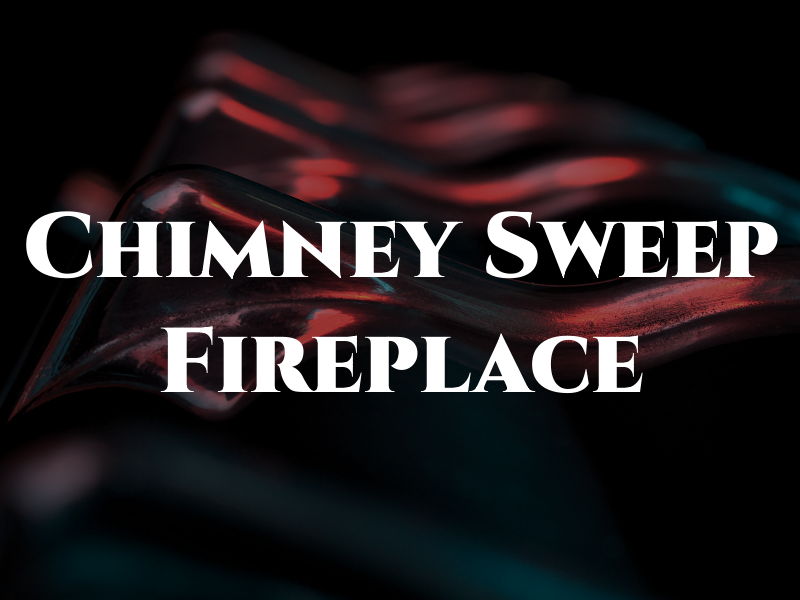 CCA Chimney Sweep and Gas Fireplace