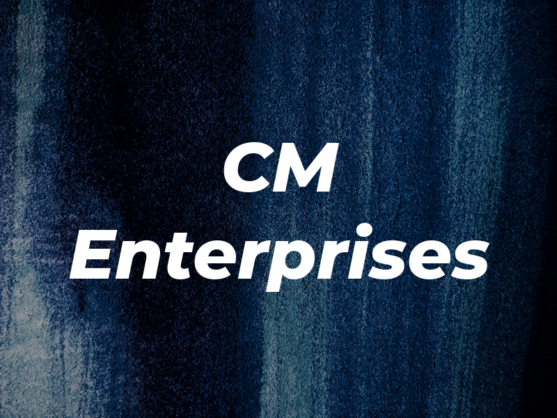CM Enterprises