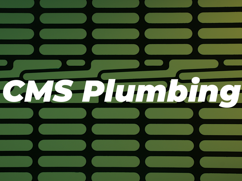 CMS Plumbing