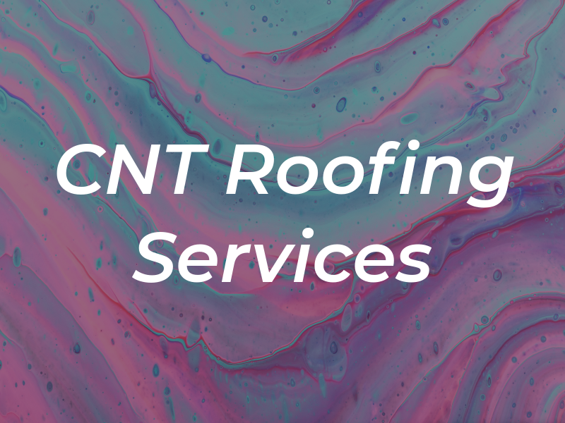 CNT Roofing Services