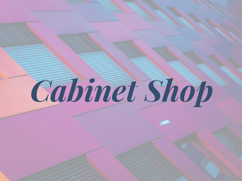 Cabinet Shop