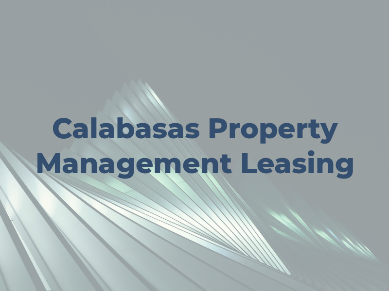 Calabasas Property Management & Leasing