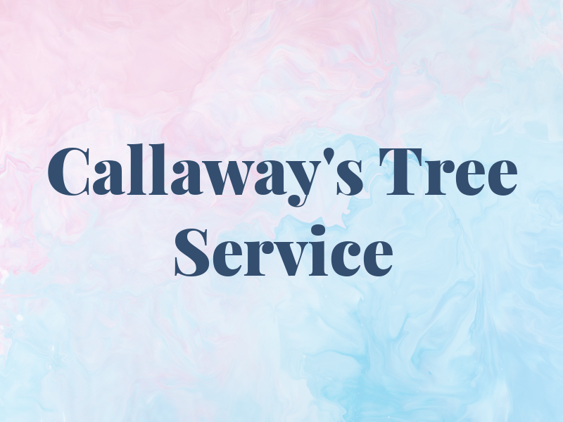 Callaway's Tree Service