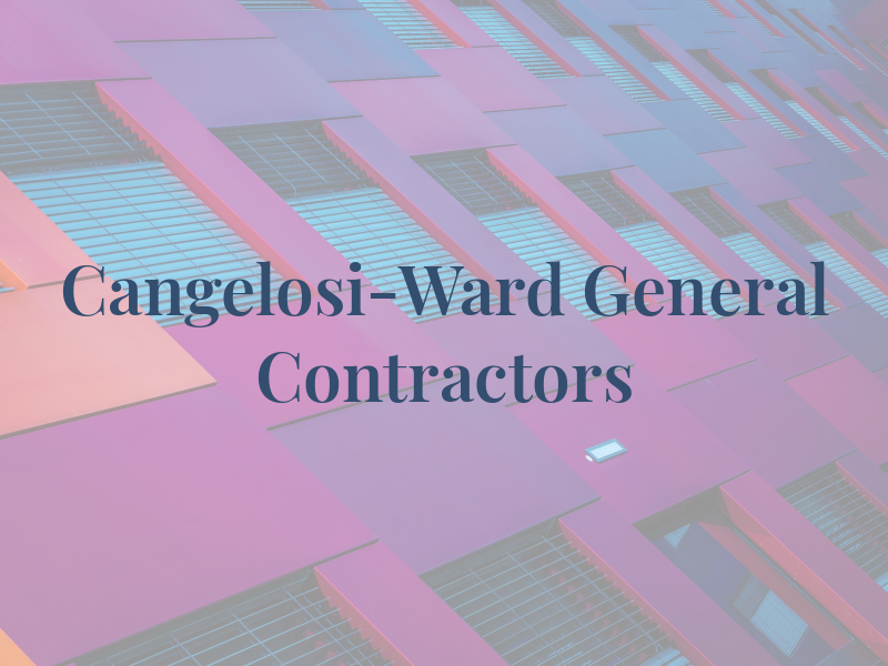 Cangelosi-Ward General Contractors