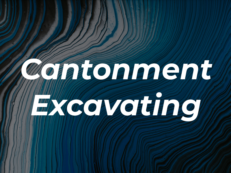 Cantonment Excavating