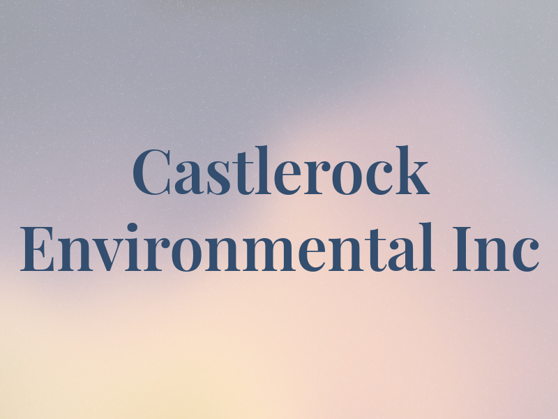 Castlerock Environmental Inc