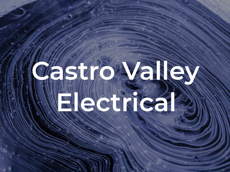 Castro Valley Electrical