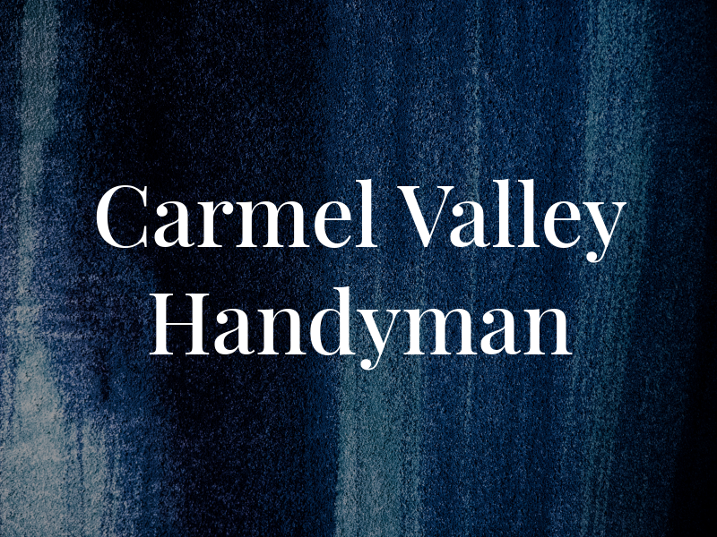 Carmel Valley Handyman