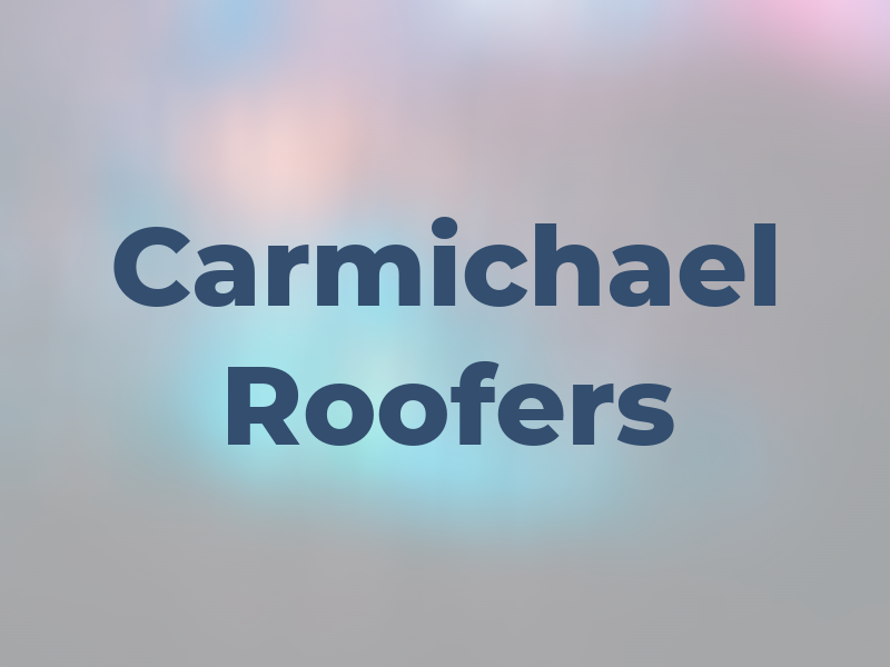 Carmichael Roofers