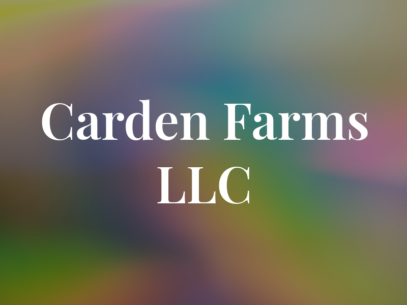 Carden Farms LLC