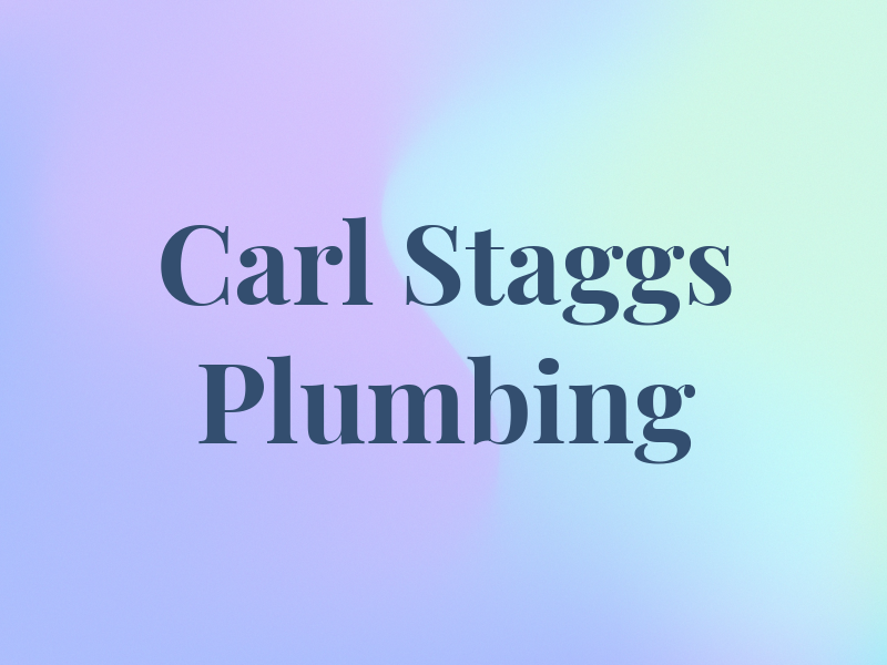 Carl Staggs Plumbing Inc