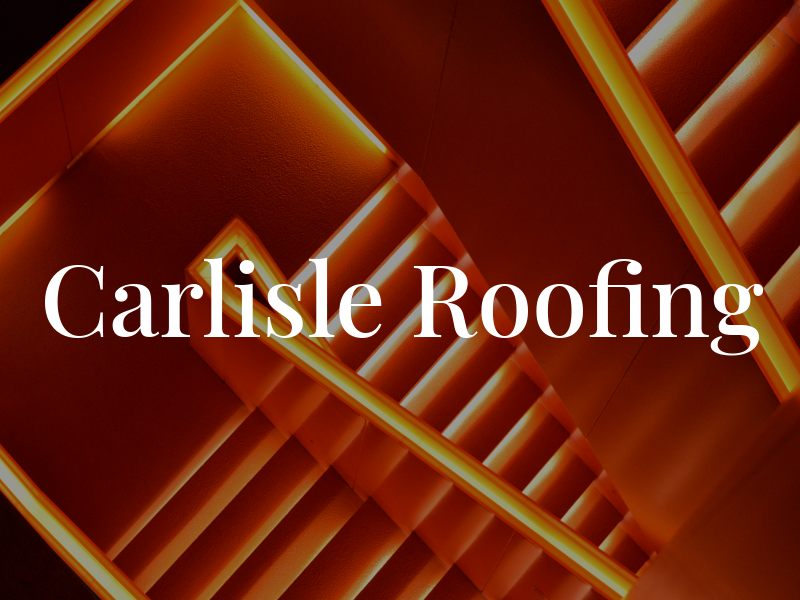 Carlisle Roofing