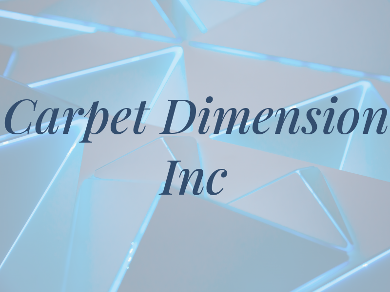 Carpet Dimension Inc