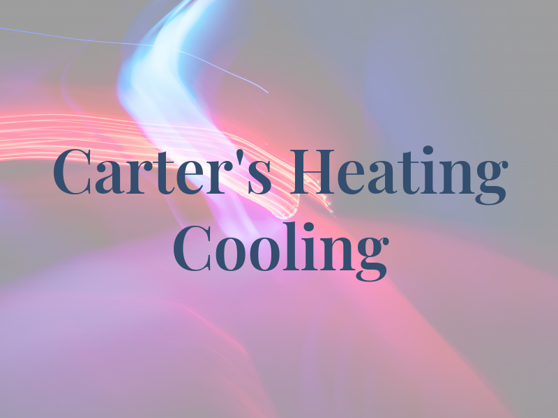 Carter's Heating & Cooling LLC