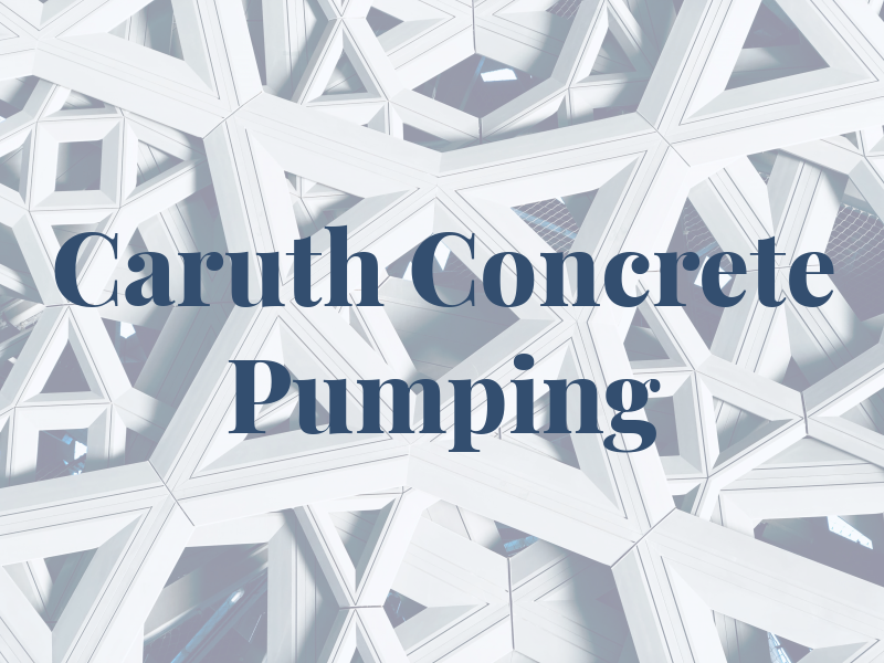 Caruth Concrete Pumping