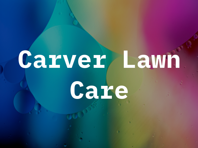 Carver Lawn Care