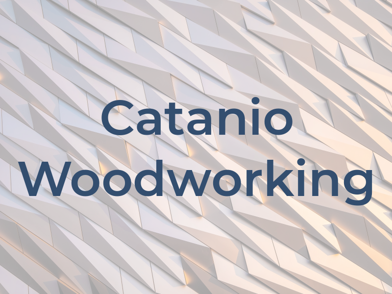 Catanio Woodworking