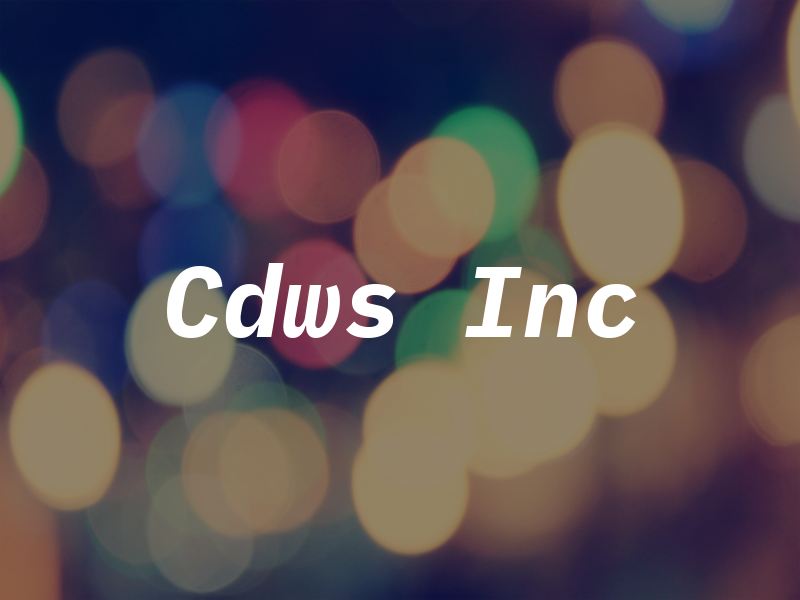 Cdws Inc