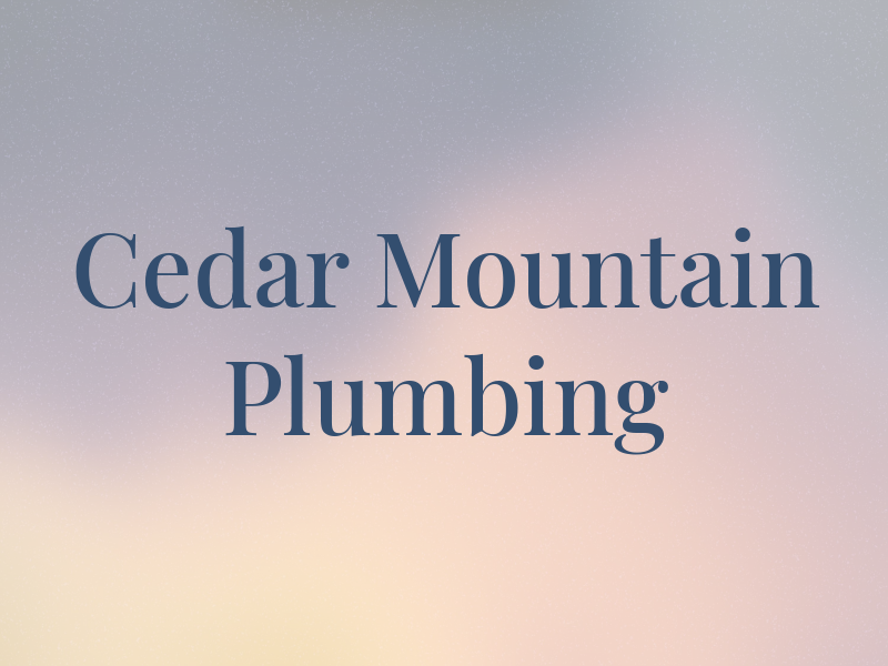 Cedar Mountain Plumbing