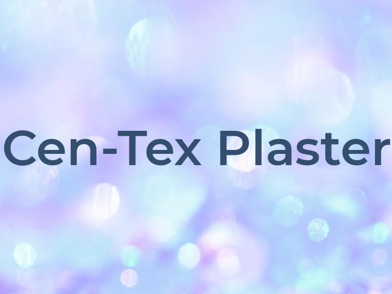 Cen-Tex Plaster