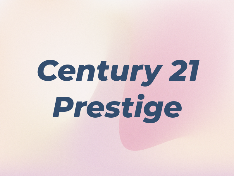 Century 21 Prestige