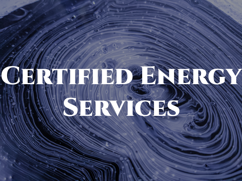 Certified Energy Services