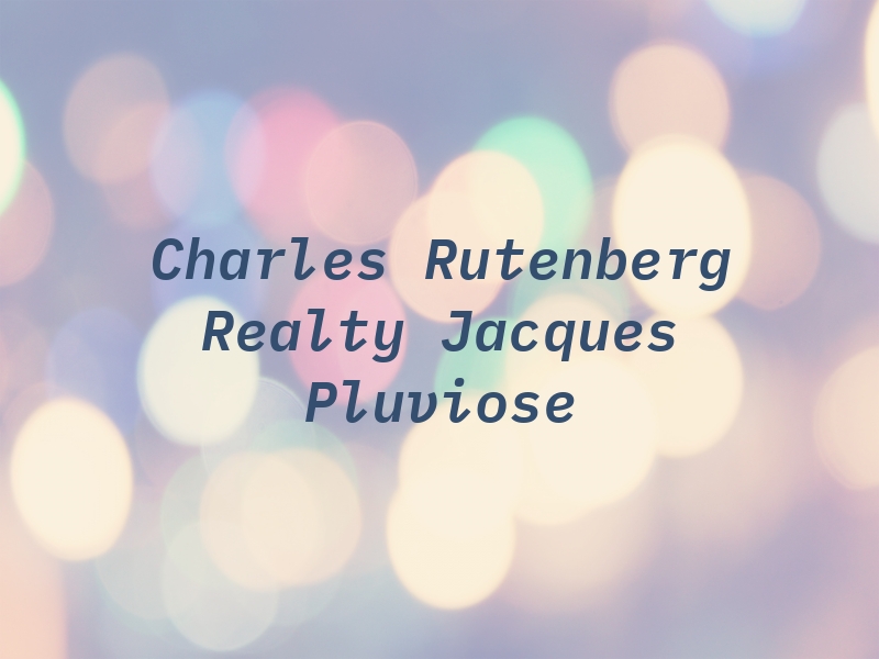 Charles Rutenberg Realty / Jacques Pluviose