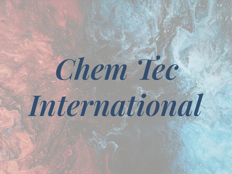 Chem Tec International