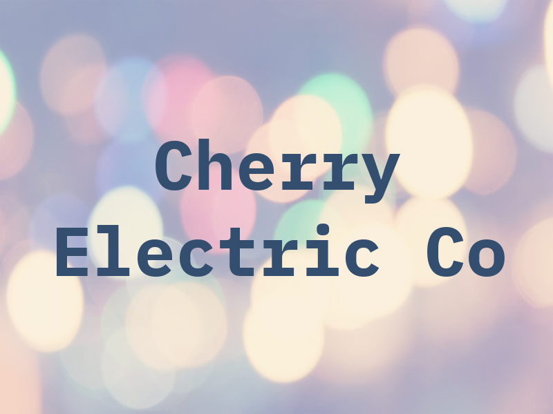 Cherry Electric Co