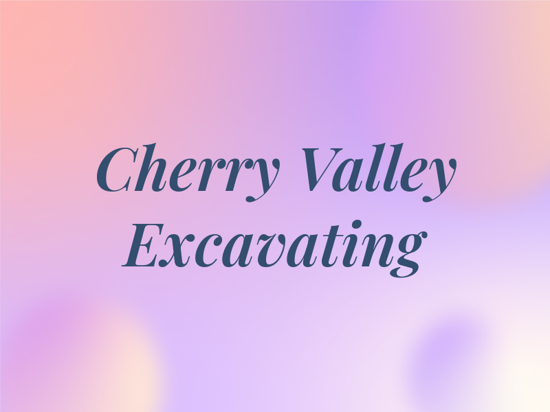 Cherry Valley Excavating LLC