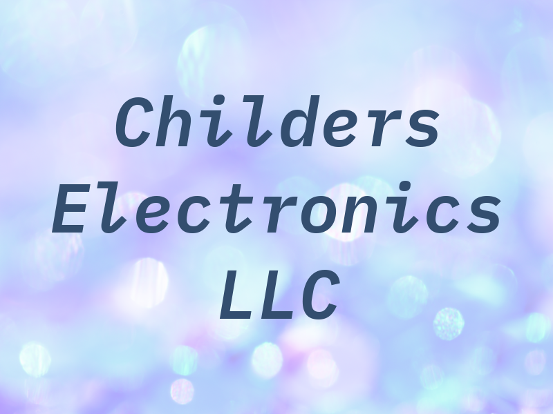 Childers Electronics LLC