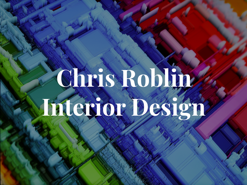 Chris Roblin Interior Design