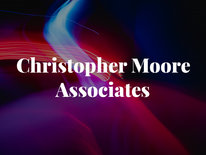 Christopher E Moore & Associates