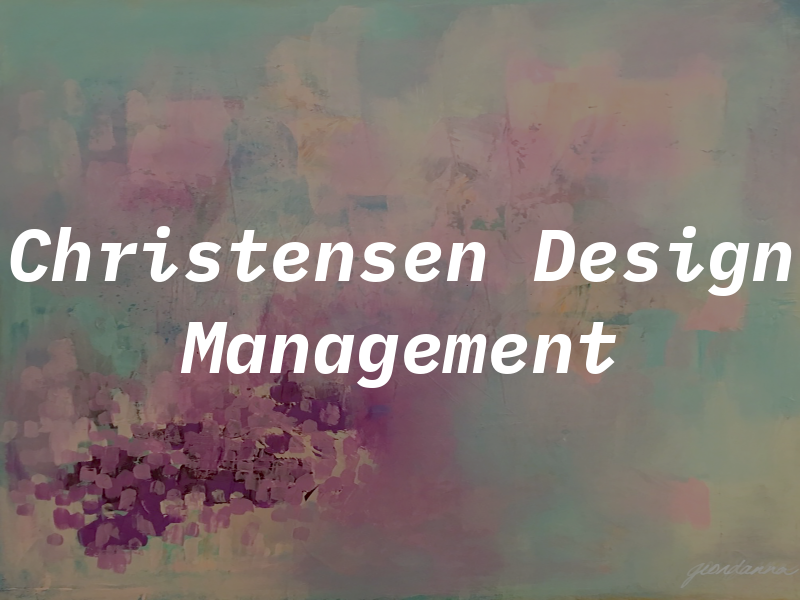 Christensen Design Management