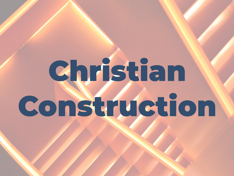 Christian Construction