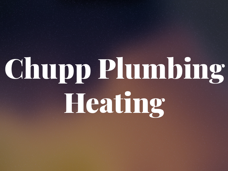 Chupp Plumbing & Heating Inc