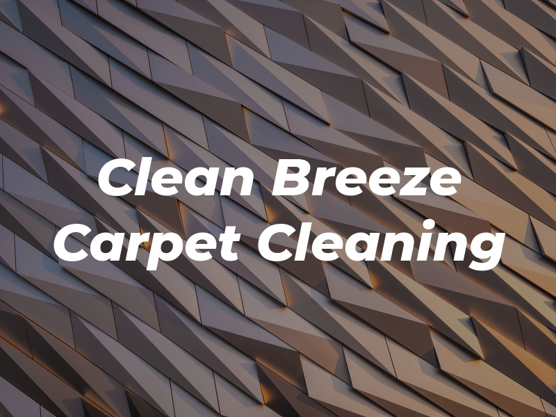Clean Breeze Carpet Cleaning