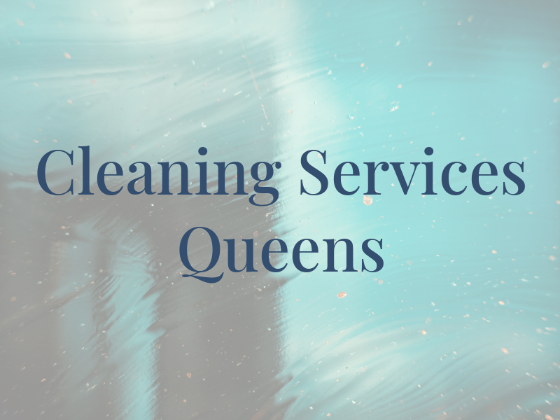 Cleaning Services Queens