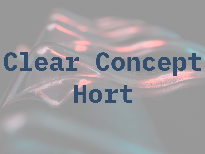 Clear Concept Hort Inc