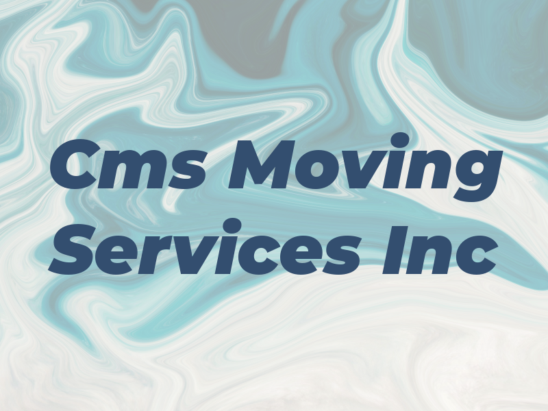 Cms Moving Services Inc
