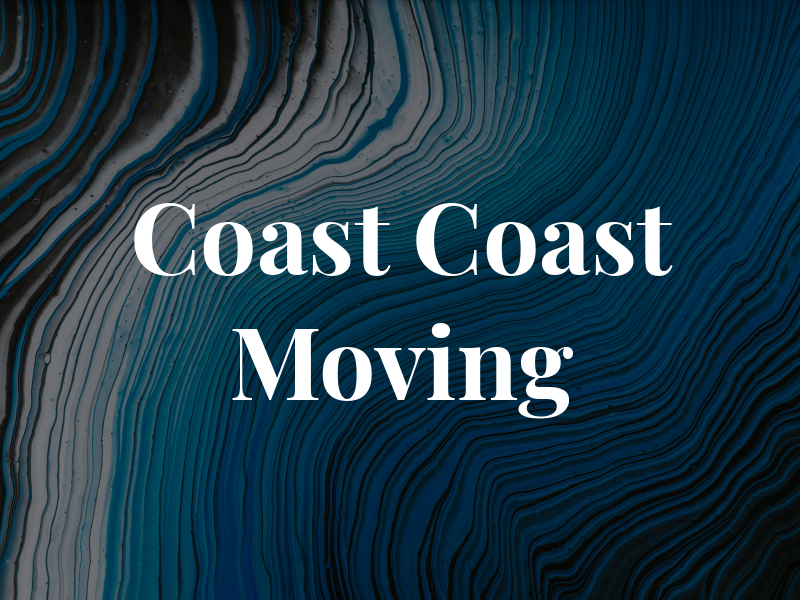 Coast To Coast Moving