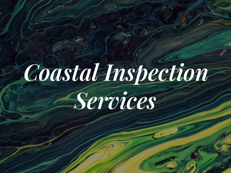 Coastal Inspection Services LLC